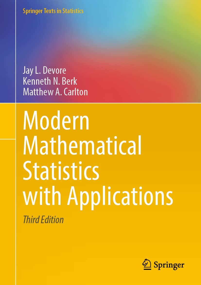 Modern Mathematical Statistics W/Appl.
