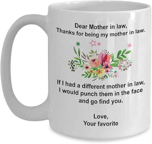 thank you for being my mother in law mug