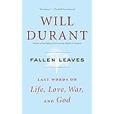 Fallen Leaves: Last Words on Life, Love, War, and God