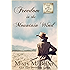 Freedom in the Mountain Wind (Call of the Rockies Book 1)