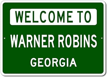 Amazon Com Warner Robins Georgia Welcome To Us City State Sign