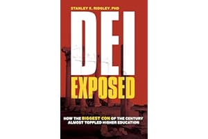 DEI Exposed: How the Biggest Con of the Century Almost Toppled Higher Education