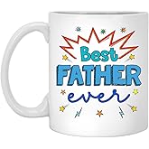 Best Father Ever Mug, Father Coffe Mug, Birthday Gifts For Father, Men, Husband, Father's Day Gift For Father, Father Gifts, Best Father Gifts From Daughter, Son, Wife, Kids 11oz