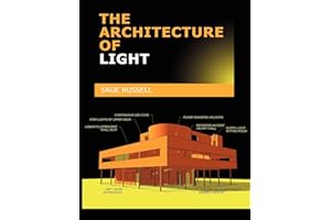 The Architecture Of Light: A textbook of procedures and practices for the Architect, Interior Designer and Lighting Designer.