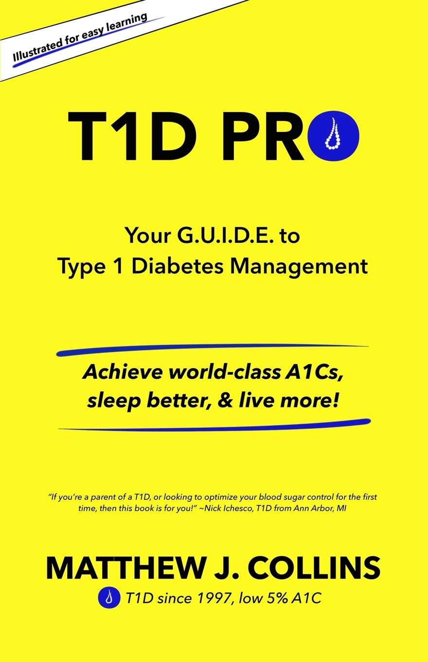 Mua T1D Pro: Your G.U.I.D.E. to Type 1 Diabetes Management | Achieve ...