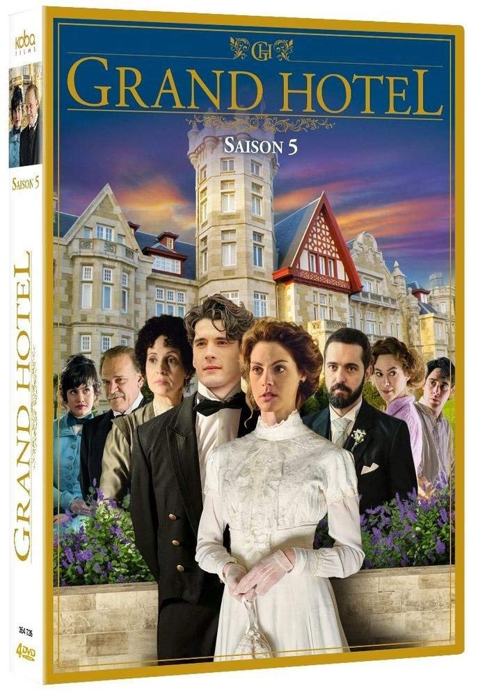 Grand Hôtel - Saison 5 Resume Des épisodes