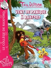 Le College De Raxford Tome 3 Vent De Panique A Raxford Babelio