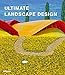 Ultimate Landscape Design by 