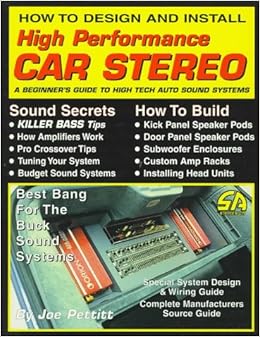 How to Design and Install High Performance Car Stereo: A 