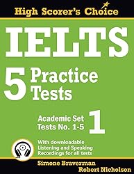 IELTS 5 Practice Tests, Academic Set 1: Tests