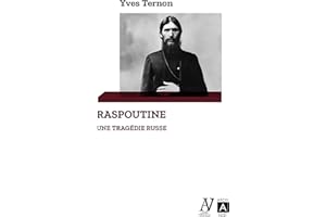 Raspoutine, une tragédie russe (French Edition)