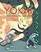 Yôkai ! : Le monde étrange des monstres japonais by 