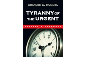 Tyranny of the Urgent