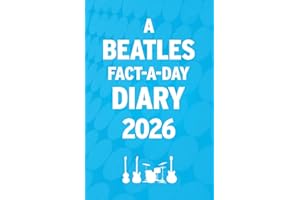 A Beatles Fact-a-day Diary 2026: Beatles knowledge eight days a week all year round!