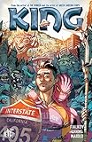 King: The Graphic Novel by Joshua Hale Fialkov, Bernard Chang