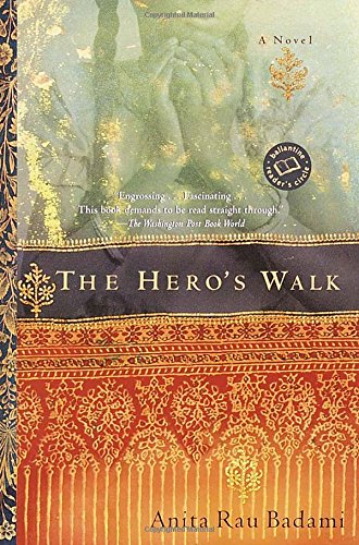 The Hero s Walk (Ballantine Reader s Circle)