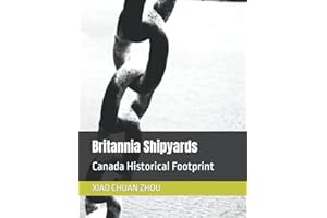 Britannia Shipyard: Canada Historical Footprint