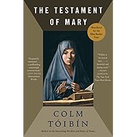 The Testament of Mary: A Novel