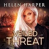 Veiled Threat: Highland Magic, Book 3