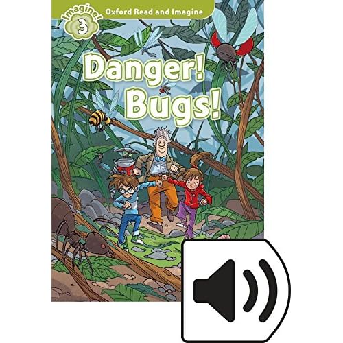 Oxford Read and Imagine 3. Danger! Bugs! MP3 Pack
