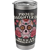 Proud Daughter Of Mexican Immigrants Sugar Skull Stainless Steel Insulated Tumbler