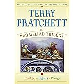 The Bromeliad Trilogy: Truckers, Diggers, and Wings