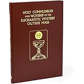 Holy Communion and the Worship of the Eucharistic Mystery Outside Mass [Hardcover] International Commission on English in the Liturgy