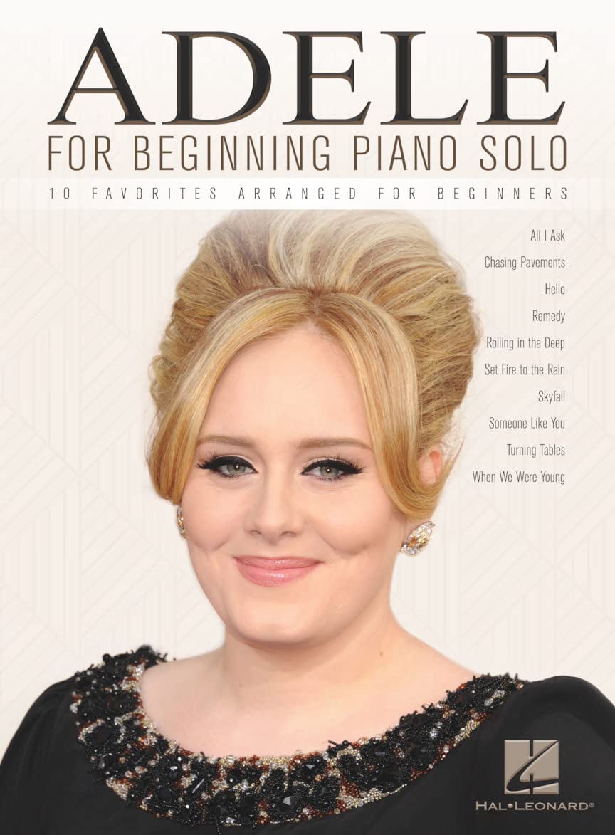 Adele For Beginning Piano Solo: 10 Favorites