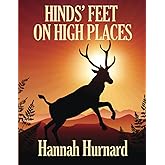 HINDS’ FEET ON HIGH PLACES