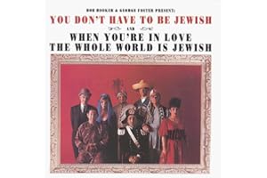 You Don't Have To Be Jewish / When You're In Love The Whole World Is Jewish 1966 Studio Cast