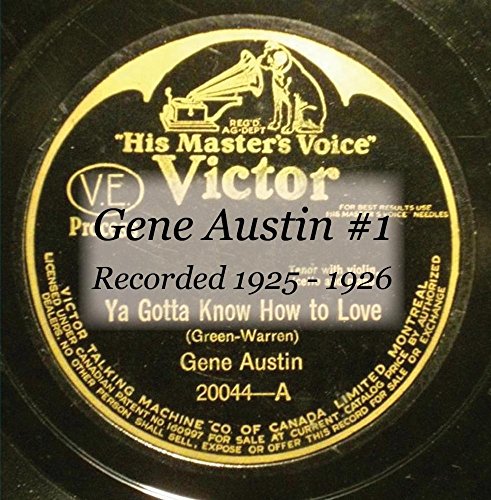 Gene Austin - Victor 19656 - Zortam Music