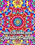 Decorative Patterns: Adult Coloring Book Featuring