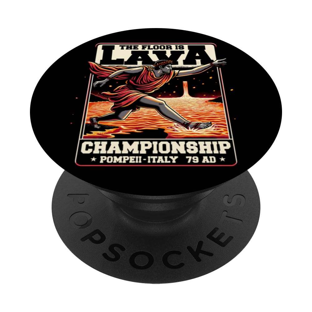 The Floor Is Lava Pompeii Championship PopSockets Swappable PopGrip — image 1