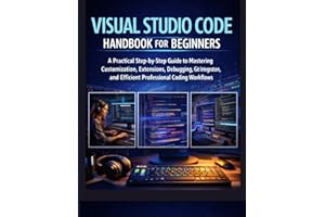 Visual Studio Code Handbook for Beginners