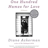 One Hundred Names for Love: A Memoir