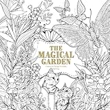 The Magical Garden: Creative Art Therapy For Adults
