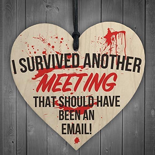 Alvis Petty I Survived Another Meeting Novelty Wooden Hanging Heart Plaque Funny Office Sign
