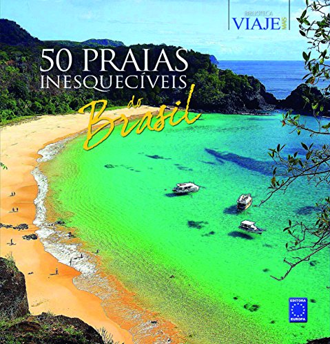 Livro 50 Praias Inesquecíveis Do Brasil