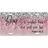 Psalm 46:5 God is Within Her, She Will Not Fail Bible Verse Pink Sparkles Glitter Front License Plate Aluminum License Plates Metal Car Plate 6"X12" Novelty Tag Cover with 4 Holes Car Decor Accessory