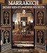 Marrakech. Demeures et jardins secrets (French Edition) by Narjess Ghachem-Benkirane, null