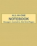 ALL-IN-ONE NOTEBOOK - Hexagon, Isometric, Dot Grid Pages: 4 Types Of Designing Paper In One Book - See The Back Cover For Samples - Dotted Light Mustard by