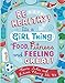 Be Healthy! It's a Girl Thing: Food, Fitness, and Feeling Great by Mavis Jukes, Lilian Wai-Yin Cheung