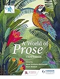 A World of Prose: Third Edition by Hazel Simmons-McDonald, Mark McWatt