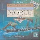 Petit traitÃ© savant de la morue (French Edition) by 