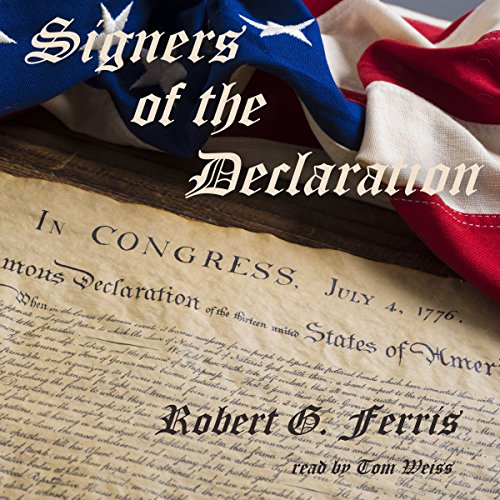 Signers of the Declaration by Robert G. Ferris