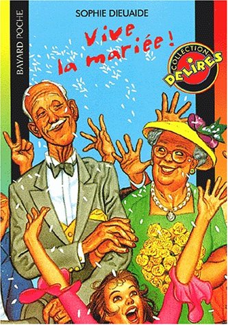 Vive la mariÃ©e!