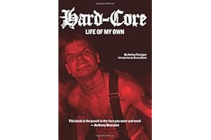 Hard-Core: Life of My Own