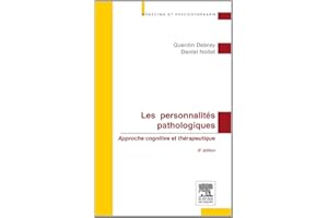 Les personnalités pathologiques (Médecine et psychothérapie) (French Edition)