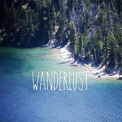 lake tahoe wanderlust