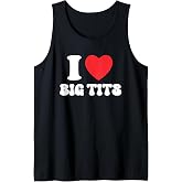 I Love Big Tits Funny Titties Boobs Lesbian Bachelor Party Tank Top